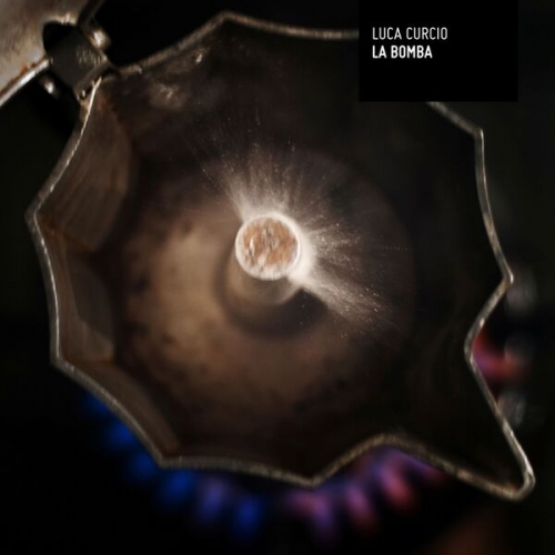 Luca Curcio - La Bomba (2025) [Hi-Res]