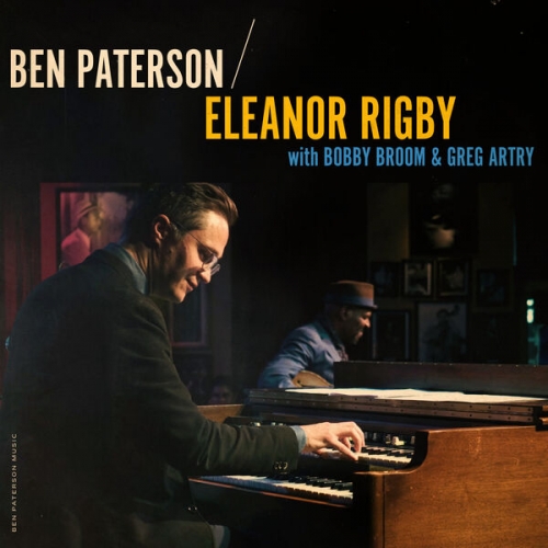 Ben Paterson - Eleanor Rigby (Live at the Jazz Showcase, 2025) (2025) [Hi-Res]