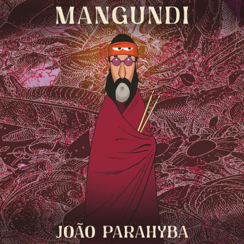 Joao Parahyba, Selo Vitrine - Mangundi (2025) [Hi-Res]