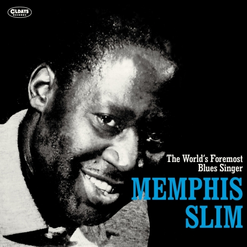 Memphis Slim - The World's Fore Moast Bruce Singer (2022)