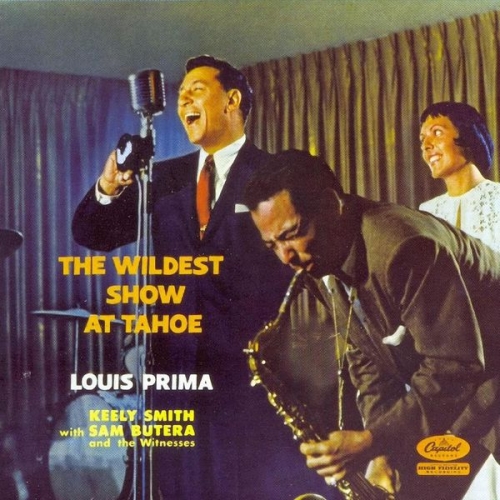 Louis Prima - The Wildest Show At Lake Tahoe (1957)