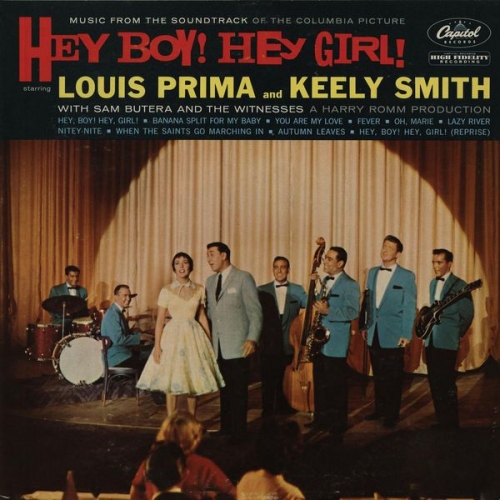 Louis Prima, Keely Smith, Sam Butera, The Witnesses - Hey Boy! Hey Girl! (Expanded Edition) (1959)
