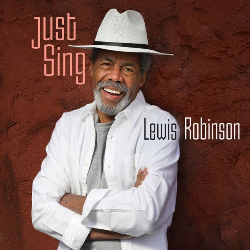 Lewis Robinson, Steve Hunt, Christian Fabian - Just Sing (2025) [Hi-Res]