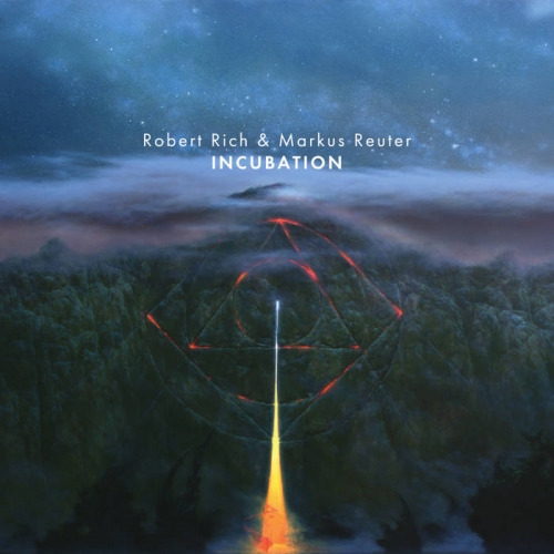 Robert Rich, Markus Reuter - Incubation (2025) [Hi-Res]