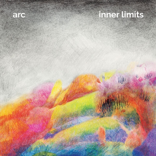 Arc - inner limits (2025) [Hi-Res]