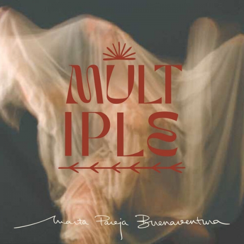 Marta Pareja Buenaventura - Múltiple (2025) [Hi-Res]
