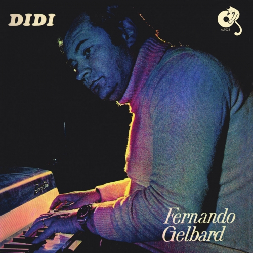 Fernando Gelbard - Didi (Original Analog Master, Bonus Tracks) (1974)