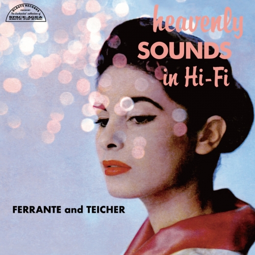 Ferrante and Teicher - Heavenly Sounds in Hi - Fi (2025)