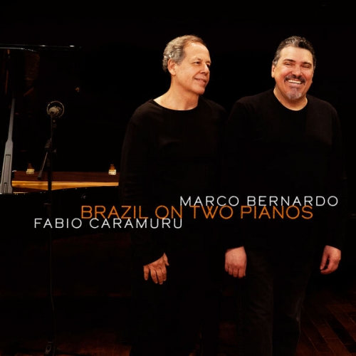 Fabio Caramuru, Marco Bernardo - Brazil on Two Pianos (2025) [Hi-Res]