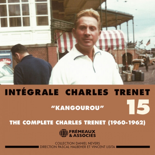 Various Artists - Intégrale Charles Trenet - "Kangourou", 1960-1962 (2025)