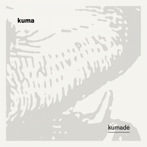 Kuma - Kumadé (2020)