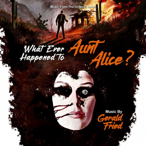 Gérald Fried - What Ever Happened to Aunt Alice (Original Motion Picture Soundtrack) (2025) [Hi-Res]