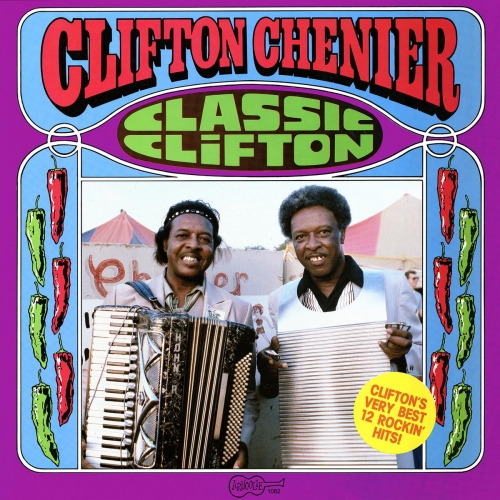 Clifton Chenier - Classic Clifton (1980) [Hi-Res]