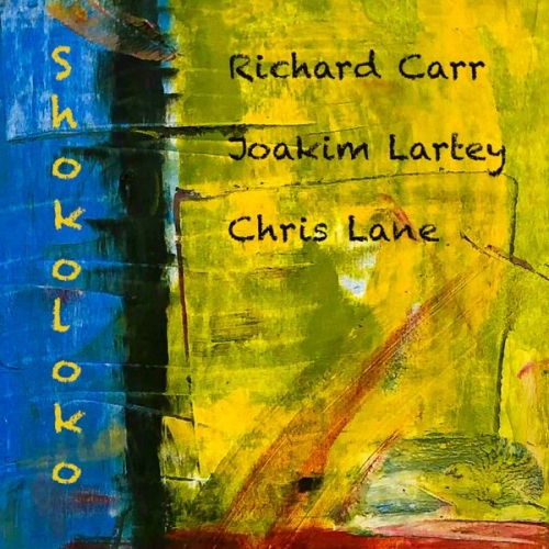Richard Carr, Joakim Lartey, Chris Lane - Shokoloko (2023)