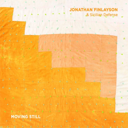 Jonathan Finlayson, Sicilian Defense - Moving Still (2016)