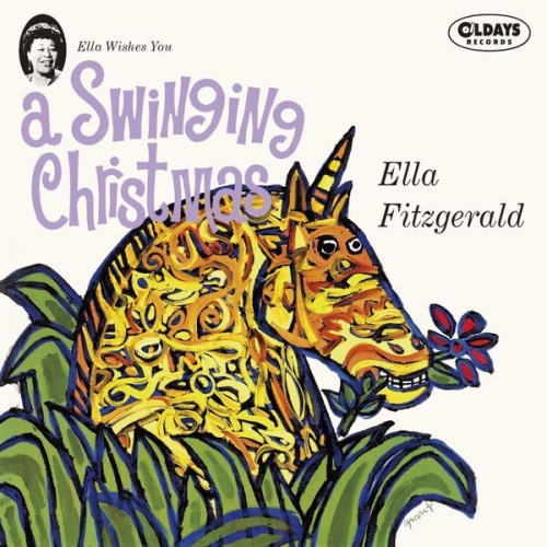 Ella Fitzgerald - Ella Wishes You A Swinging Christmas - Bonus Tracks (2018)