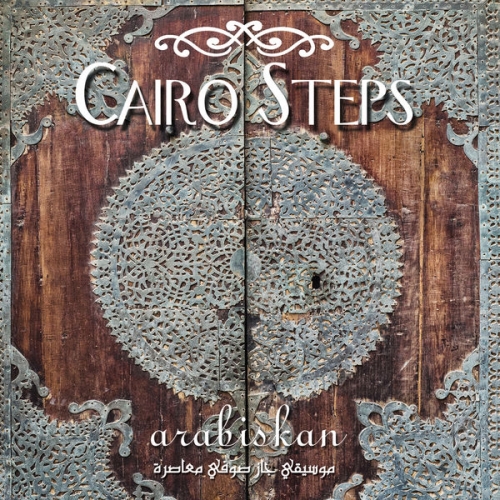 Cairo Steps - Arabiskan (2020) [Hi-Res]