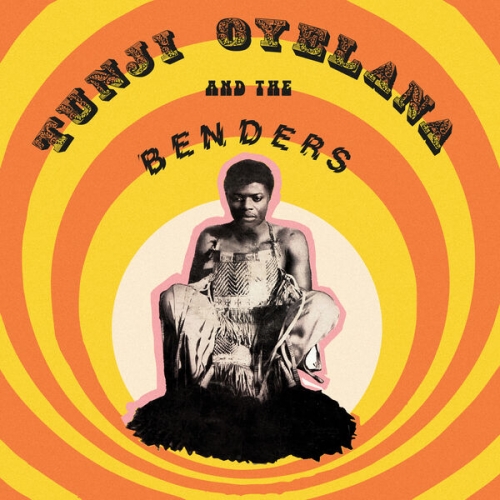 Tunji Oyelana - Tunji Oyelana & the Benders (2026)