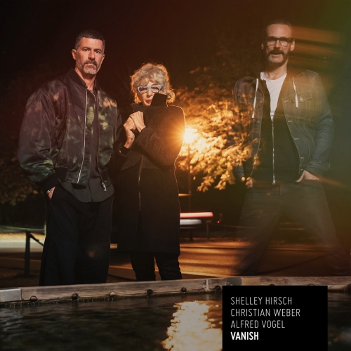 Shelley Hirsch, Christian Weber, Alfred Vogel - Vanish (2026)