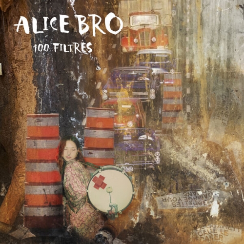 Alice Bro - 100 filtres (2026) [Hi-Res]