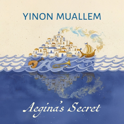Yinon Muallem - Aegina's Secret (2026)