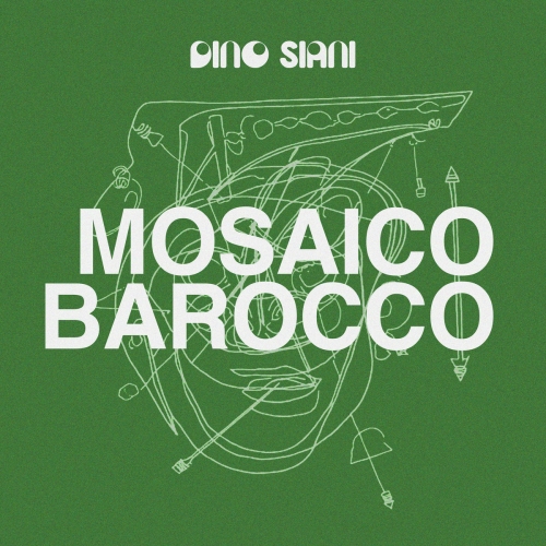 Dino Siani - Mosaico Barocco (2026) [Hi-Res]