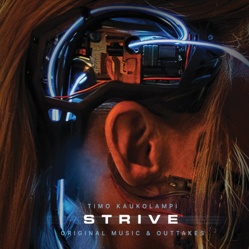 Kaukolampi - Strive (Original Music & Outtakes) (2026) [Hi-Res]