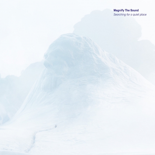 Magnify The Sound - Searching for a Quiet Place (2026) [Hi-Res]