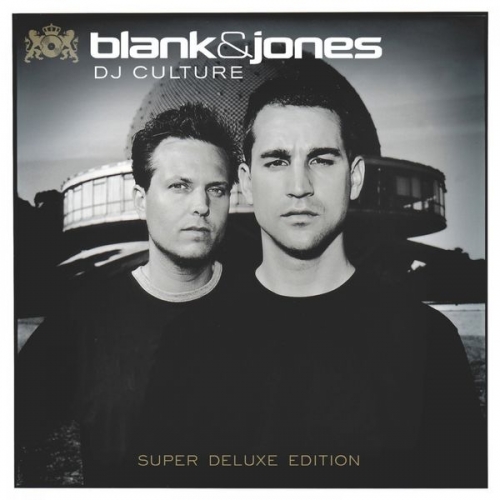 Blank & Jones - DJ Culture [Super Deluxe Edition] (2013)