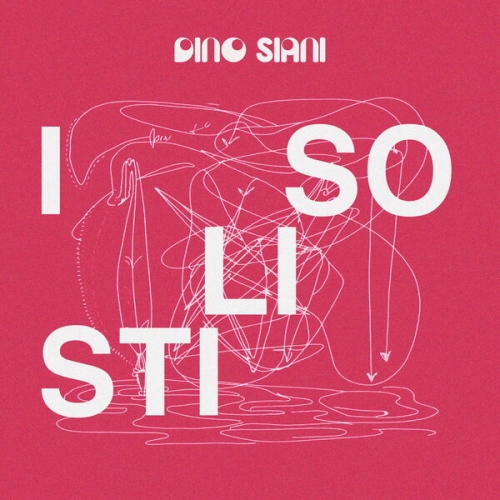 Dino Siani - I Solisti (2026) [Hi-Res]