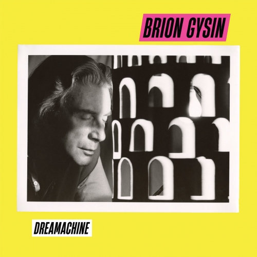 Brion Gysin - Dreamachine (2026) [Hi-Res]