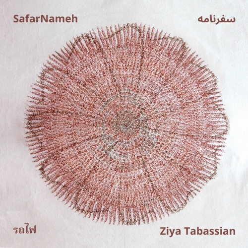 Ziya Tabassian - SafarNameh (2025)