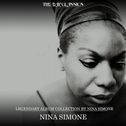 Nina Simone - Legendary Album Collection by Nina Simone (Remastered) (2026) [Hi-Res]