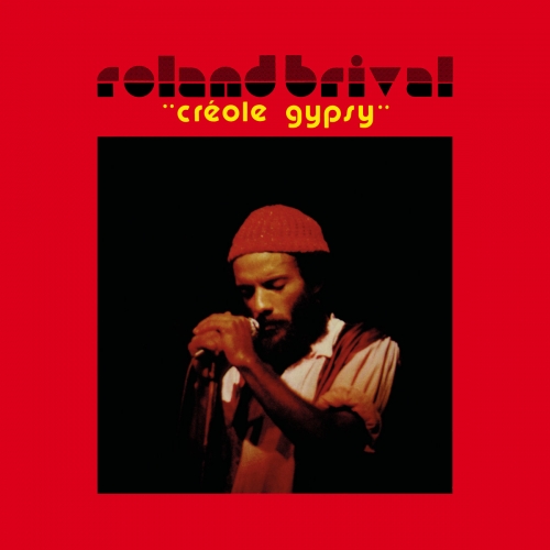 Roland Brival - Créole Gypsy (Remastered Edition) (2026)
