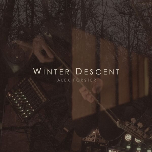 Alex Forster - Winter Descent (Live from the Studio) (2026) [Hi-Res]