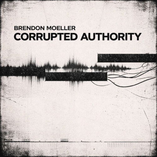 Brendon Moeller - Corrupted Authority (2026) [Hi-Res]