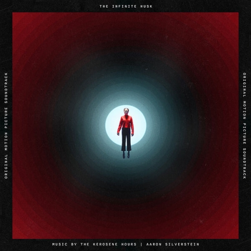 The Kerosene Hours, Aaron Silverstein - The Infinite Husk (Original Motion Picture Soundtrack) (2026) [Hi-Res]