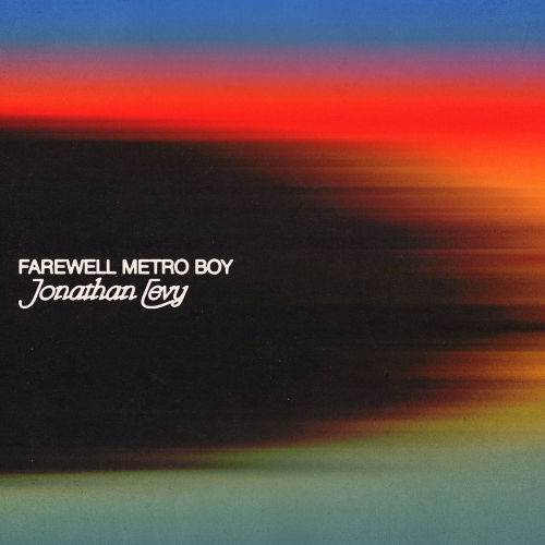 Jonathan Levy - Farewell Metro Boy (2026) [Hi-Res]