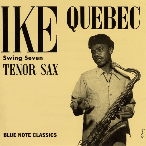 Ike Quebec Swing Seven - Tenor Sax: Topsy (1999)
