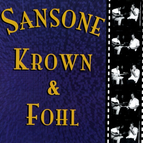 Johnny Sansone, Joe Krown, John Fohl - Sansone Krown & Fohl (2026)