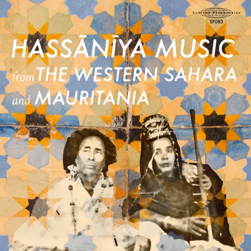 Various Artists - Hassānīya Music From The Western Sahara And Mauritania (2013)