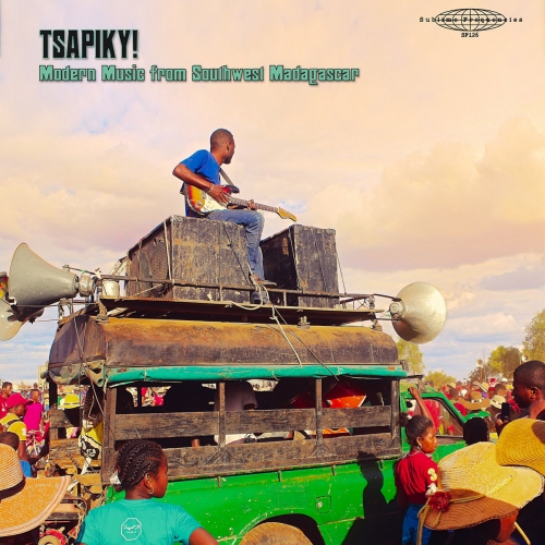 Various Artists - Tsapiky! Modern Music From Southwest Madagascar (2025)