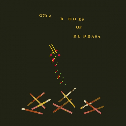 Glissandro 70, Sandro Perri, Craig Dunsmuir - G70 2: Bones Of Dundasa (2026) [Hi-Res]