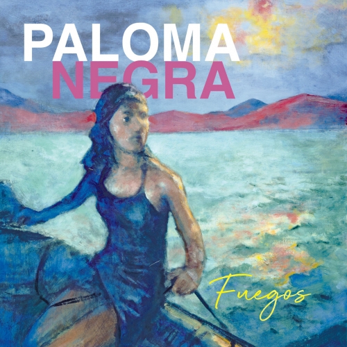 Paloma Negra - Fuegos (2026) [Hi-Res]