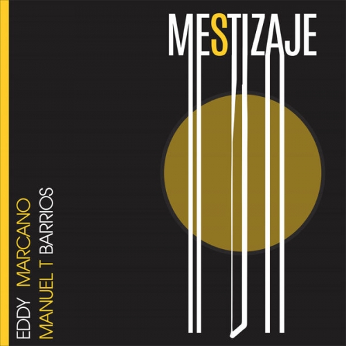 Duo BarriosMarcano, Manuel Angel Trejo Barrios, Eddy Marcano - Mestizaje (2026) [Hi-Res]