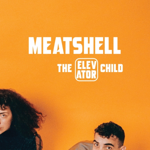 Meatshell - The Elevator Child (2026) [Hi-Res]