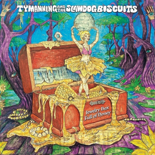 Ty Manning and the Slawdog Biscuits - Jewelry Box Full of Honey (2026) [Hi-Res]