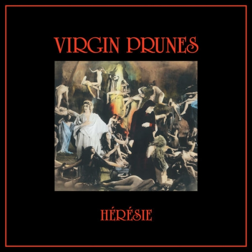 Virgin Prunes - Hérésie (2026 Remaster) (1982) [Hi-Res]