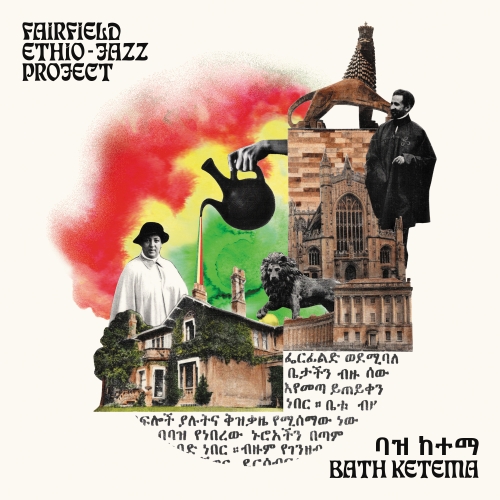 Fairfield Ethio-Jazz Project - Bath Ketama (2026) [Hi-Res]