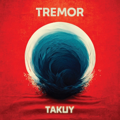 Tremor - Takuy (2026)